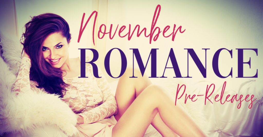November Romance PreOrders